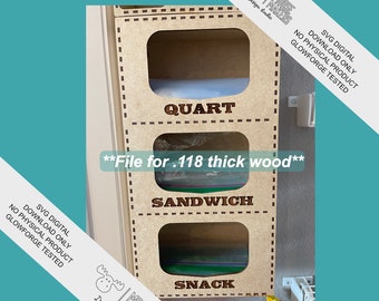 Storage Bag Organizer Digital Download .118 thick wood Snack Sandwich, and Quart Organizer tested on Glowforge
