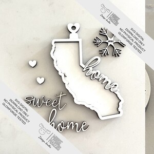 CA Instant Digital Download  2021 California Home Ornament SVG File in 2 layers