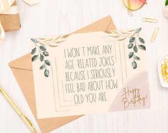 Funny Birthday Card, Age-Related Joke, Printable Card (Digital Download)
