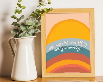 His Mercies Are New Every Morning Print | Christian Wall Art | Mid Century Home Decor