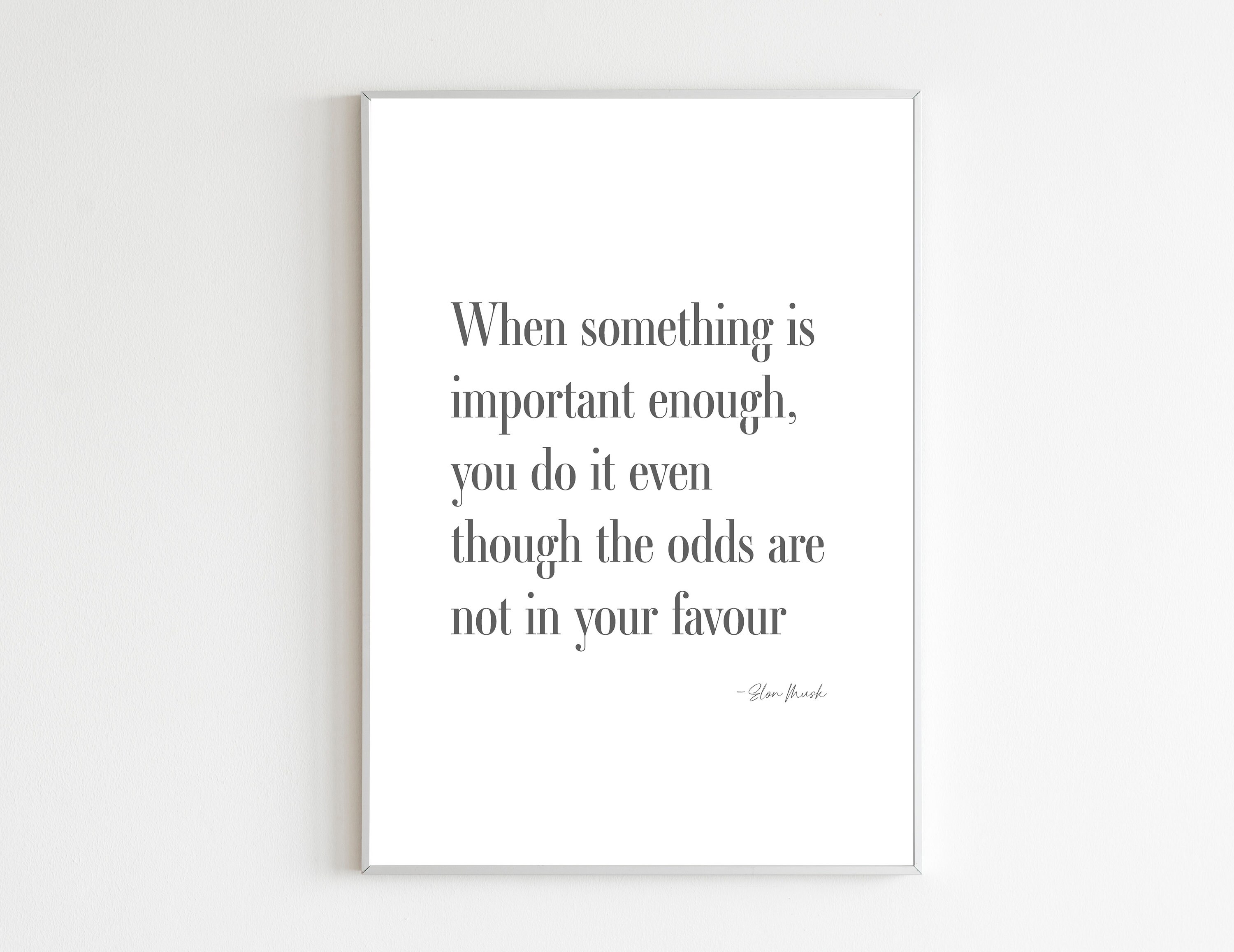 elon musk quote print a5 a4 a3 black white 300gsm linen