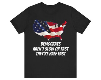 Funny Democrats Unisex Jersey Short Sleeve Tee