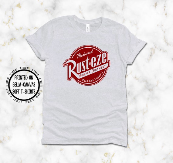 Cars Rust-eze T-Shirt, Printed on High Quality Bella Canvas T-Shirt, Rust-eze Bumper Ointment, Medicated Rear End Formula