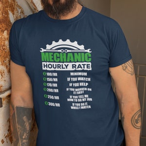 MECHANIC Hourly Rate T-Shirt | Adult Unisex Sizes | Premium Soft Style Tees | Water-based Ink | Funny Gift Shirt | Dad | Grandpa | Uncle