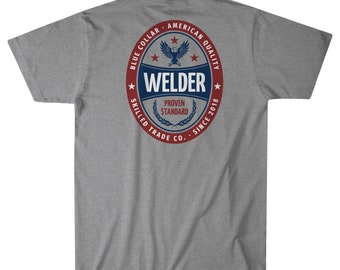 American Welder T-Shirt, Blue Collar, Skilled Trade Co.