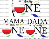 The Big One Fish Fishing First Birthday Mama Dada Daddy Mom Dad Bobber Kids Child Shirt Pillow Coffee Mug Cup digital download PNG Aparecium