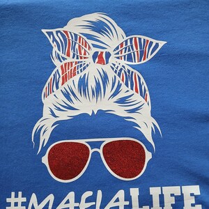 Buffalo Mafia, Josh Allen T-shirt, Mafia t, Buffalo t-shirt, football t shirt, Buffalo apparel, Buffalo MVP 17, Lets GO, Messy Bun, Life image 3