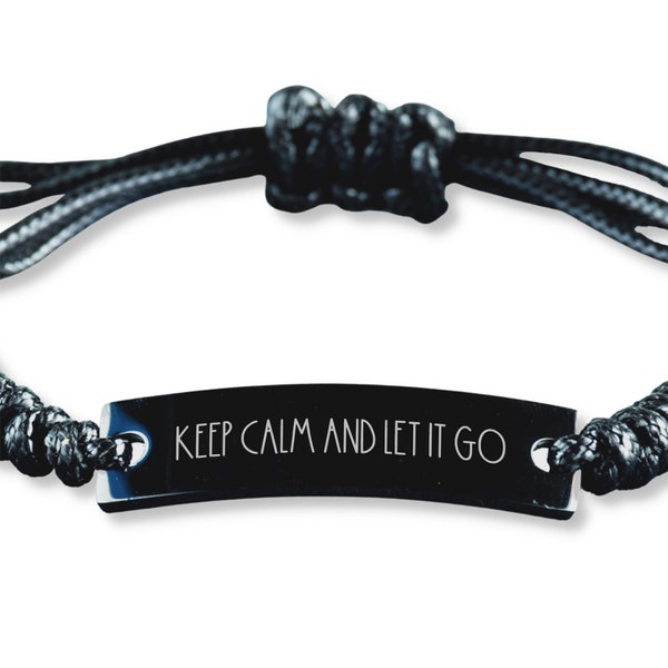 Keep Calm And Let It Go Bracelet, Inspirational Bracelet, Engraved Black Stainless Steel Braided Rope Bracelet, Inspiring Gift