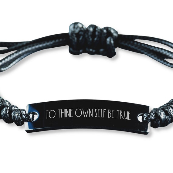 Stainless Steel Mantra Bracelet, To Thine Own Self Be True Stainless Steel Mantra Bracelet, To Thine Own Self Be True