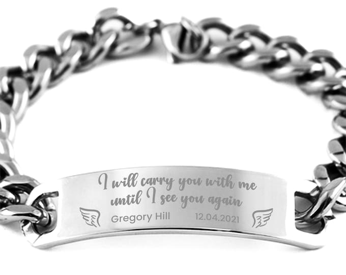 Personalized Memorial Bracelet, I Will Carry You With Me, Custom Memorial Gift, In Memory Gift, Cuban Chain Bracelet, Loss Of Father