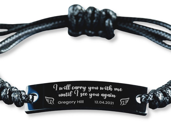 Personalized Memorial Bracelet, I Will Carry You With Me, Custom Memorial Gift, In Memory Gift, Rope Bracelet, Loss Of Father