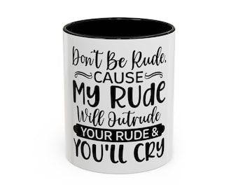 Funny Coffee Mug, 5 colors to choose from, coffee cup, mug, drinkware, kitchen, gift