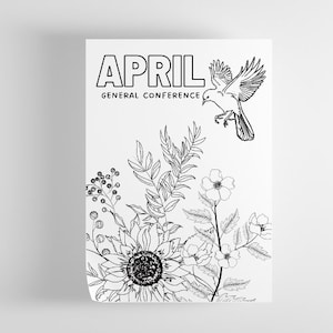 Könnte beinhalten: Schwarz-weiß-Linienzeichnung eines Vogels, der über einer Sonnenblume und anderen Blumen fliegt. Der Text "APRIL GENERAL CONFERENCE" befindet sich oben im Bild.