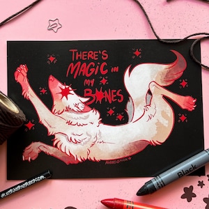 c'è magia nelle mie ossa - illustrazione di lupo albino / poster di lupi - strega - stregonesco - peloso - canino - motivazione - motivazionale