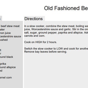 May include: A recipe for Old Fashioned Beef Stew with a list of ingredients and directions. The ingredients include 2 pounds of cubed beef stew meat, 4 cups of boiling water, 1 tablespoon of lemon juice, 1 teaspoon of Worcestershire sauce, 1 clove of garlic, 1 onion, 1 bay leaf, 1 tablespoon of salt, 1 teaspoon of sugar, 1/2 teaspoon of ground black pepper, 1/2 teaspoon of paprika, 1/8 teaspoon of ground allspice, 6 potatoes, 2 carrots, and 1/2 cup of whole kernel corn. The directions include combining the ingredients in a slow cooker and cooking on high for 2 hours, then switching to low and cooking for another 3 1/2 hours.