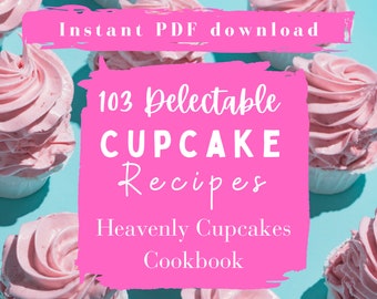 100+ Cupcakes Recipes eCookBook PDF Instant Download - Vanilla Chocolate Red Velvet cupcake + BONUS Vanilla Buttercream Frosting Recipe Card