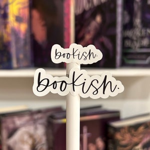 Bookish Weatherproof Sticker | For Readers, Book Lovers, E-Readers, Kindles, Laptops, and More!