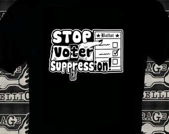 Stop Voter Suppression T-shirt