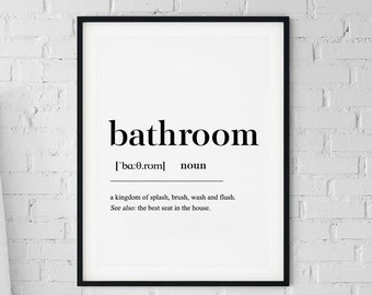 Bathroom Definition Print - Home Decor - Contemporary Wall Art - Gift Idea - Family Print - Home Print - Definition Prints- Home Poster Gift