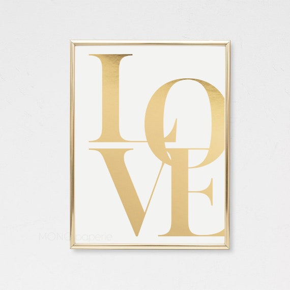 LOVE  Gold Foil Print - Contemporary Wall Art - Modern Wall Decor - Typography Print - Gift Idea - Rose Gold Foil Print - Room Decor