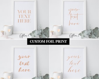 Personalized Foil Quote Print – Custom Metallic Wall Art