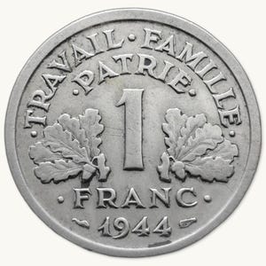 French Currency - 1944 - 1 franc Francisque