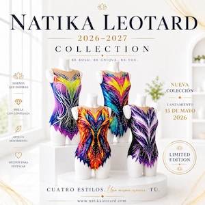 Op de afbeelding: Vier kleurrijke turnpakjes. Elk turnpakje heeft een uniek ontwerp met levendige kleuren, waaronder paars, geel, blauw en oranje. De tekst op de afbeelding luidt "NATIKA LEOTARD 2026-2027 COLLECTION". De afbeelding bevat ook de tekst "LIMITED EDITION".