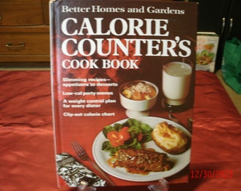 Vintage 1973 Cookbook: Better Homes and Gardens Calorie Counters Cook Book Made in USA