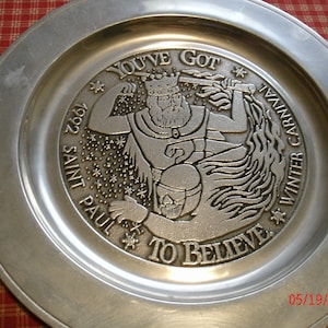 Vintage 1992 Pewter Plate: 1992 Saint Paul Winter Carnival You&#39;ve Got To Believe Wilton Mount Joy, PA Made In USA