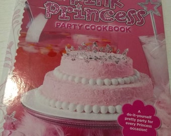 Barbara Berry's Pink Princess Party Cookbook For Young Readers by Simon & Schuster 2011