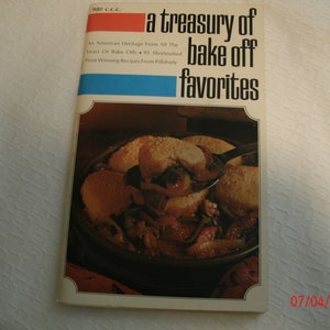 Vintage 1969 Cookbook: A Treasury of Bake Off Favorites Published By Pillsbury Publications In The USA