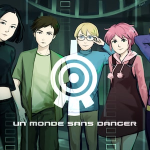 Puede incluir: Cinco personajes de dibujos animados se paran frente a un símbolo de blanco con el texto "Un Monde Sans Danger" debajo. Los personajes son una joven con cabello negro, un joven con cabello castaño, un joven con cabello rubio que usa gafas, una joven con cabello rosado y un joven con cabello rubio.