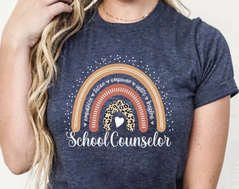 Rainbow School Counselor Shirt: Gift for Counselor