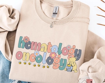 Vintage Bear Hematology Oncology Nurse Sweatshirt: HEM ONC Sweater