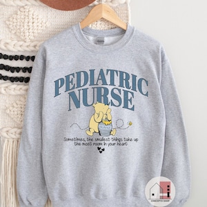 Pediatric Nurse Sweatshirt, Winnie the Pooh Pediatrics RN PEDS Nursing Sweatshirt, Cute PICU Children's Nurses Appreciation, Peds Nursing.