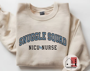 NICU Nurse Snuggle Squad Sweatshirt, NICU Nurse Sweatshirt, Neonatal Nurse Sweater, Baby Nurse Crewneck, Nurse Appreciation, Neonatal nurse.