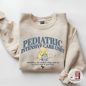 Pediatric ICU Nurse Sweatshirt, PICU Nurse Pooh Bear Shirt Sweatshirt, Cute PICU Children&#39;s Nurses Appreciation, Pediatric Nurs Sweatshirt.