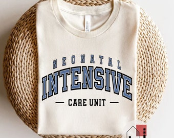 NICU Nurse T-Shirt: Neonatal Intensive Care Unit Tee