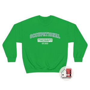 Funny Occupational Therapy Sweatshirt For Women - Colorful Letter Print, Vintage Pullover, 70% Cotton Blend (OT Therapist Gift)