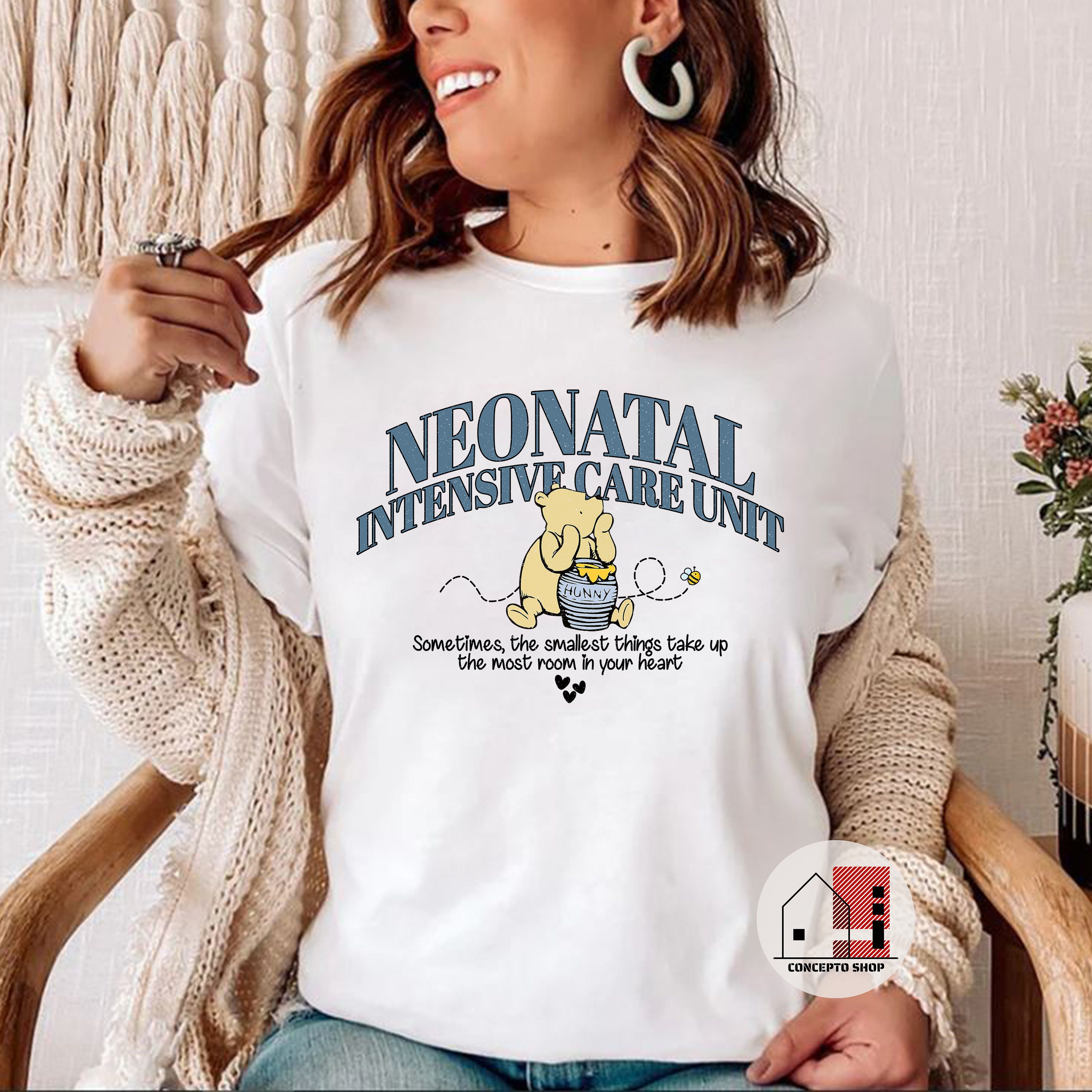 NICU Nurse Shirt, Vintage Pooh Neonatal Intensive Care Unit nurse, Neonatal Nurse Tee, Baby Nurse T-shirt, Baby Thank you Nurse Life ICU.