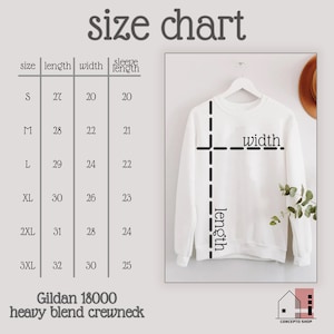 May include: Size chart for a Gildan 18000 heavy blend crewneck sweatshirt. The chart shows measurements in inches for sizes S through 3XL, including length, width, and sleeve length.