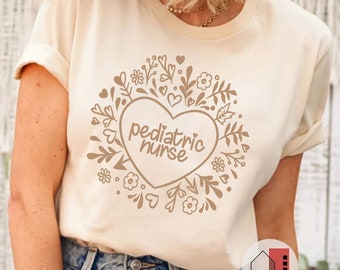 Wildflower Pediatric Nurse Shirt: PEDS Nurse Gift
