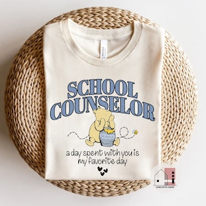School Counselor Shirt, Winnie the Pooh School Counselor shirt, Counselor Shirt, Gift for School Counselor, School Counselor, Counselor Gift