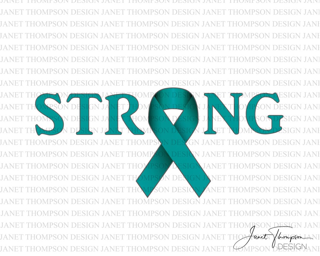 Strong Ribbon Teal STRONG Ribbon Clipart: Cancer Awareness PNG (digital Download) - Etsy