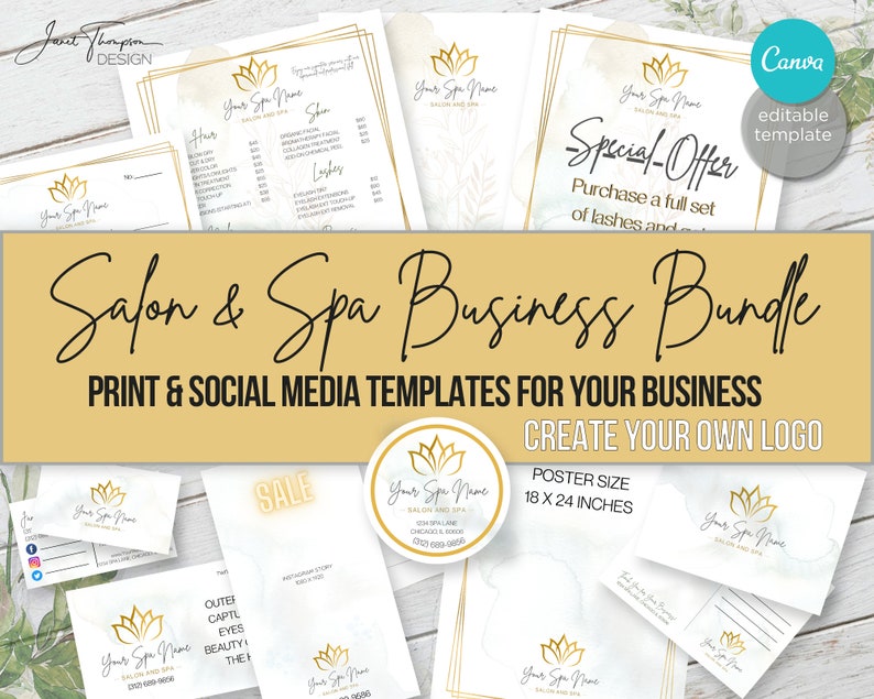 May include: A set of printable and social media templates for a salon and spa business. The templates feature a gold lotus flower logo and a white and gold color scheme. The text "Salon & Spa Business Bundle" is displayed in a large font at the top of the image. The text "PRINT & SOCIAL MEDIA TEMPLATES FOR YOUR BUSINESS" is displayed below the title. The text "CREATE YOUR OWN LOGO" is displayed below the text about the templates. The text "POSTER SIZE 18 X 24 INCHES" is displayed below the text about creating a logo. The image also includes a variety of other templates, such as a price list, a gift certificate, and a social media post.