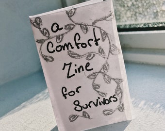 A Comfort Zine For Survivors