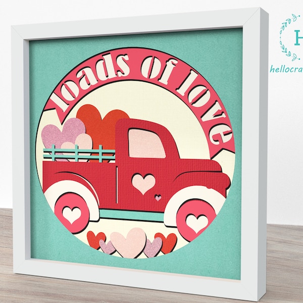 3D Loads Of Love Svg, Valentine Truck Layered Svg, VALENTINE SVG, Shadow Box Svg - Cricut Files, Cardstock Svg, Silhouette Files