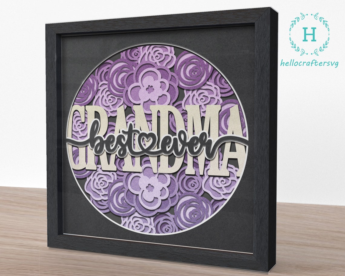 3d Best Ever Grandma Svg Grandma Shadow Box Svg Cricut Etsy