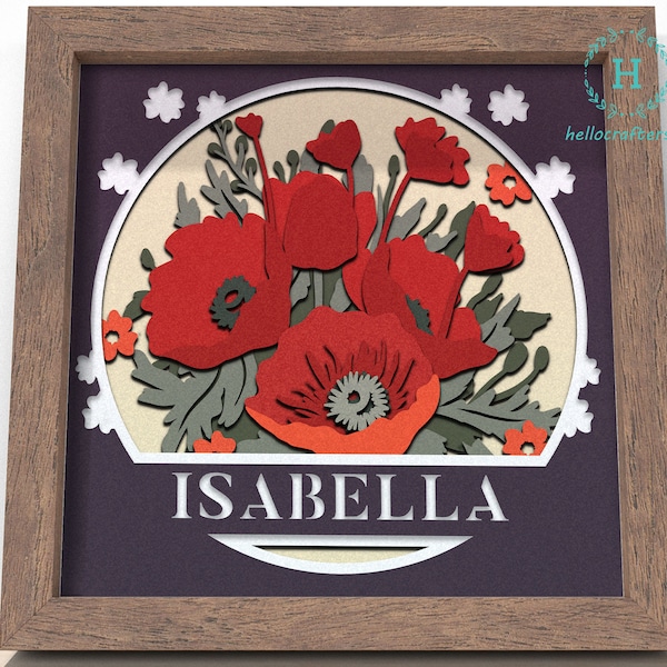 3D Customisable POPPY Svg, POPPY Bouquet Shadow Box Svg - Cricut Files, Cardstock Svg, Silhouette Files - HelloCrafterSvg