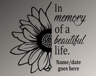 In Memory Of A Beautiful Life Memorial  Decal Sunflower Memorial Decal